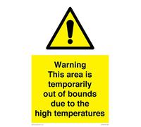 Panneau « Warning This area is temporarily out of bounds due to the high temperature » - 200 x 300 mm - A.