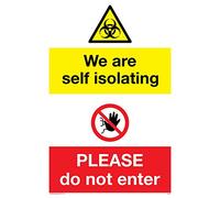 Panneau « We are self-isolating Please do not enter » - Plastique semi-rigide 1 mm