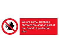 Panneau « We are sorry, but these showerers are shut as fait partie de notre plan de protection Covid 19 » - 300 x 100 mm.