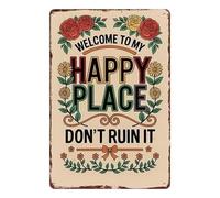 Panneau « Welcome to My Happy Place » - Décoration murale vintage florale « Don't Ruin It » - Plaque de bienvenue en métal pour intérieur ou extérieur, chambre à coucher, salon, couloir, cour, porche