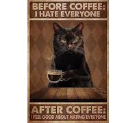 Panneaux en étain vintage « Chat avant le café, je déteste tout le monde », décoration murale vintage, art rétro, décorations amusantes pour la maison, bar, pub, café, salle de ferme, affiche en métal