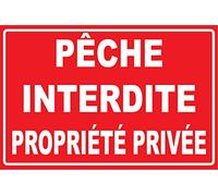 panneauxsignaletiques.fr Panneau pêche Interdite propriété privée. 300x200mm
