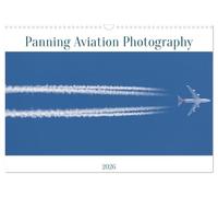 Panning Aviation Photography (Wall Calendar 2026 DIN A3 landscape), CALVENDO 12 Month Wall Calendar: An unique collection of airplanes captured with a very hard photographic technique called 'panning'