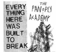 Panoply Academy - Everything Here Was Built to Break [Import]