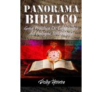 PANORAMA BIBLICO Guía Práctica De Cada Libro del Antiguo Testamento