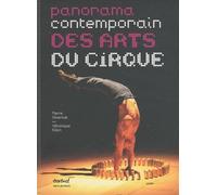 Panorama contemporain des arts du cirque