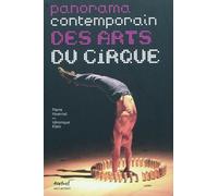 Panorama contemporain des arts du cirque - Véronique Klein - Textuel - relié - Guide