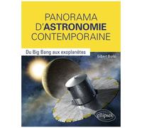 Panorama D'astronomie Contemporaine - Du Big Bang Aux Exoplanètes