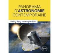 Panorama D'astronomie Contemporaine - Du Big Bang Aux Exoplanètes