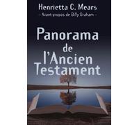 Panorama de l'Ancien Testament - Henrietta Mears - Vida Eds - broché - Essai
