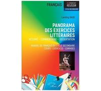 Panorama des exercices littéraires Résumé commentaire dissertation manuel de français du cycle secondaire cours - exercices - corrigés - Landing Badji - L'harmattan - broché - Scolaire / Universitaire