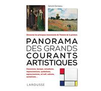 Gérard Denizeau – Panorama des grands courants artistiques – Larousse