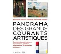 Panorama des grands courants artistiques Gérard Denizeau (Auteur)