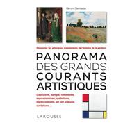 Gérard Denizeau – Panorama des grands courants artistiques – Larousse