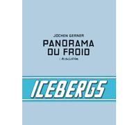 Panorama du froid - Jochen Gerner - L'association - broché - Beau livre