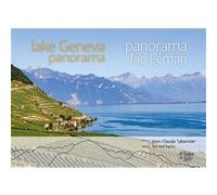 Panorama du Lac Léman Jean-Claude Tabernier (Auteur), Bernard Sache (Auteur)