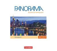 Panorama in Teilbanden: Ubungsbuch DaF A2.2 mit Audio-CD