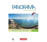 Panorama in Teilbanden: Ubungsbuch DaZ A1.1 mit Audio-CD
