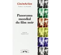 Panorama Mondial du Film Noir