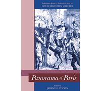 Panorama of Paris: Selections from "Tableau de Paris"