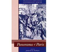 Panorama of Paris: Selections from "Tableau de Paris"