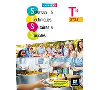Panorama - SCIENCES ET TECHNIQUES SANITAIRES ET SOCIALES Tle ST2S - Éd. 2020 - Livre élève Sonia Capra (Auteur), Stéphanie Bellard (Auteur), Nathalie Colin (Auteur), Souad El-Khach (Auteur), Audrey Ga
