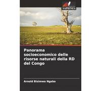 Panorama socioeconomico delle risorse naturali della RD del Congo
