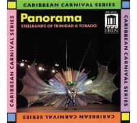 Panorama - Steelbands of Trinidad & Tobag