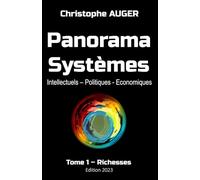 Panorama Systèmes: Tome 1 Richesses