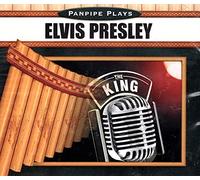 Panpipe Plays Elvis [Import]