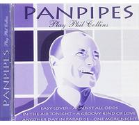 Phil Collins - Panpipes Play Phil Collins