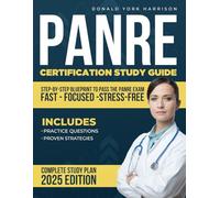 PANRE DOMINATION SYSTEM: The Complete Study Guide and Exam Prep System for the PANRE Certification - High-Yield Review, Mock Exams, and Strategic Tools for Exam Success