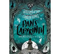 Pan's Labyrinth Guillermo Del Toro (Auteur), Cornélia Funke (Auteur)