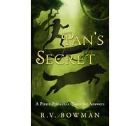 Pan's Secret: A Pirate Princess's Quest for Answers