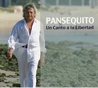Pansequito - Un Canto A La Libertad [Import]