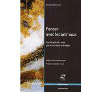 Panser avec les animaux : Sociologie du soin par le contact animalier