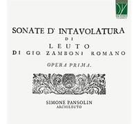 Simone Pansolin - Zamboni : Sonates d'intavolature pour luth, Op. I - CD (1718)