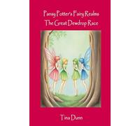 Pansy Potter's Fairy Realms - The Great Dewdrop Race