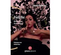 Panta rei. Quando l’amore da voce al silenzio