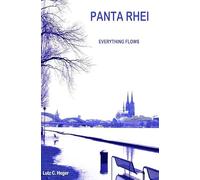 PANTA RHEI Everything flows