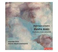 Panta Rhei : Oeuvres pour et avec clarinette(s) CD