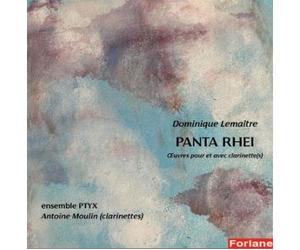 Panta Rhei : Oeuvres pour et avec clarinette(s) CD