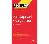 Pantagruel Et Gargantua