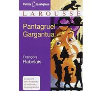 Pantagruel Gargantua - Extraits