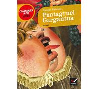 Pantagruel, Gargantua