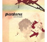 Pantana - Out of Touch