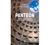 Panteón: Una nueva historia de la religión romana