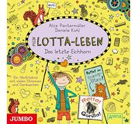 Alice Pantermüller – Mein Lotta-Leben: Das letzte Eichhorn – Folge 16 – CD