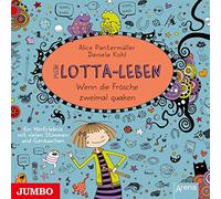 Pantermüller,Alice - Mein Lotta-Leben: Wenn die Frösche Zweimal Quaken