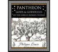Pantheon: Gods and Goddesses of the Greco-Roman World